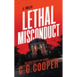 Lethal Misconduct - Paperback