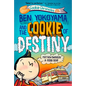 Ben Yokoyama and the Cookie of Destiny - Hardcover