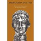 Barbarossa in Italy - Paperback