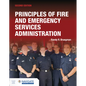 Principles of Fire and Emergency Services Administration Includes Navigate Advantage Access - Paperback