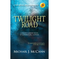 Twilight Road: A Maddie Hubbard Novel of Supernatural Suspense - Paperback