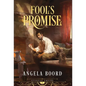 Fool's Promise - Hardcover