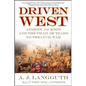 Driven West: Andrew Jackson and the Trail of Tears to the Civil War - Paperback