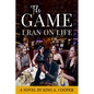 The Game I Ran On Life - Paperback
