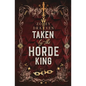Taken by the Horde King: Alternate Cover Edition - Paperback