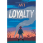 Loyalty - Hardcover