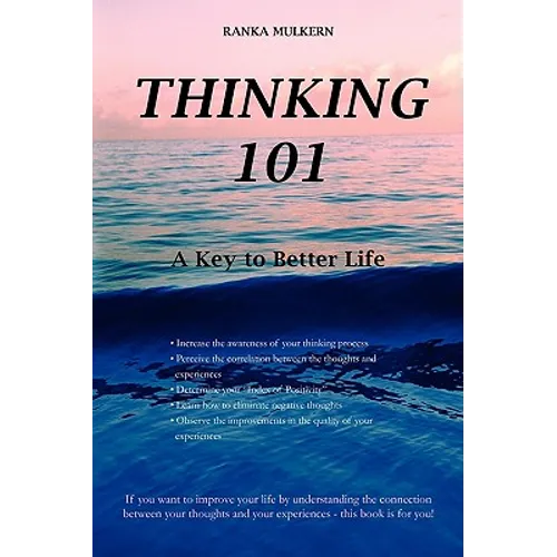 Thinking 101: A Key to Better Life - Paperback