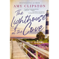 Lighthouse at the Cove Softcover - Paperback