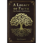A Legacy of Faith: One Family's God Stories - Paperback