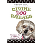 Divine Dog Treats: Recipes for a Happy, Healthy Pet - Paperback