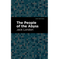 The People of the Abyss - Hardcover