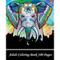Adult Coloring Book 100 Pages: Coloring Books for Grown-Ups, Beautiful Animal Drawings (Perfect for Beginners and Animal Lovers) - Paperback