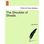 The Shoulder of Shasta. - Paperback