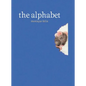 The Alphabet - Hardcover