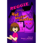 Reggie and the Hot Water Heater - Paperback
