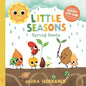 Little Seasons: Spring Seeds - Hardcover