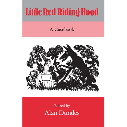 Little Red Riding Hood: A Casebook - Paperback