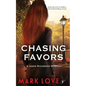 Chasing Favors: A Jamie Richmond Mystery - Paperback