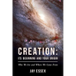 Creation: Its Beginning And Your Origin - Paperback