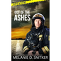 Out of the Ashes: Christian Romantic Suspense - Paperback