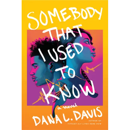 Somebody That I Used to Know - Hardcover