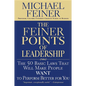 The Feiner Points of Leadership: The 50 Basic Laws That Will Make People Want to Perform Better for You - Paperback