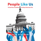 People Like Us: The New Wave of Candidates Knocking at Democracy's Door - Hardcover