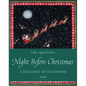 The Quilter's Night Before Christmas: A Treasury of Tradition - Hardcover