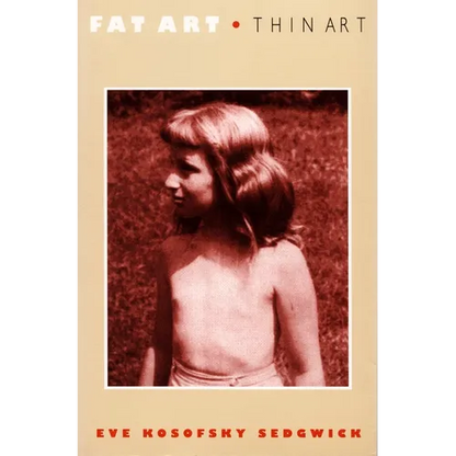 Fat Art, Thin Art - Paperback