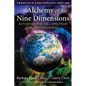 Alchemy of Nine Dimensions: Activating the Full Spectrum of Consciousness - Paperback
