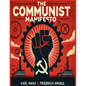 The Communist Manifesto: 1888 Translated Edition (The Political Classic of Karl Marx And Friedrich Engels) - Paperback