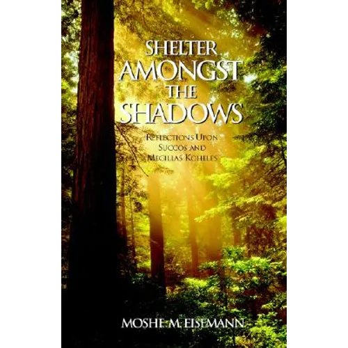 Shelter Amongst the Shadows - Paperback