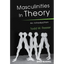 Masculinities in Theory - Paperback