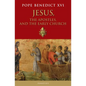 Jesus, the Apostles, and the Early Church - Paperback
