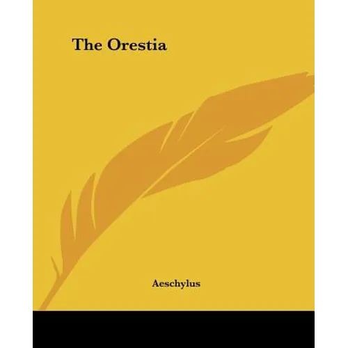 The Orestia - Paperback