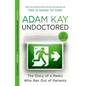 Undoctored - Paperback