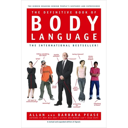 The Definitive Book of Body Language: The Hidden Meaning Behind People's Gestures and Expressions - Hardcover