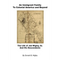 An Immigrant Family to Colonial America and Beyond - The Life of Job Wigley, Sr. and His Descendents - Paperback