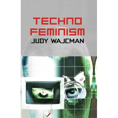 TechnoFeminism - Paperback