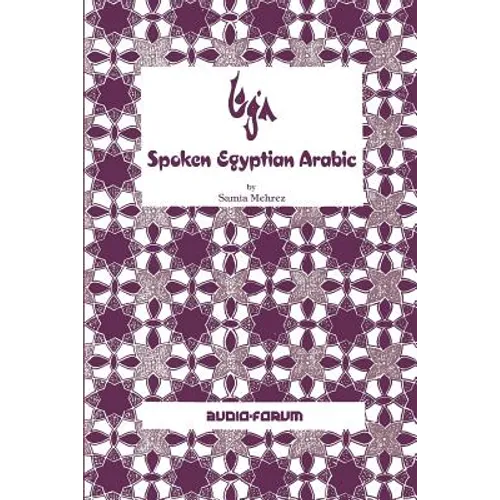 Spoken Egyptian Arabic - Paperback