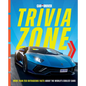 Car and Driver Trivia Zone: More Than 250 Outrageous Facts about the World's Coolest Cars - Hardcover