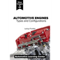 Automotive Engines: Types and Configurations - Paperback