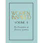 Women Inspired: Volume 4 - Hardcover