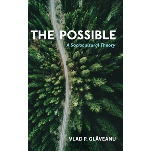 Possible: A Sociocultural Theory - Hardcover