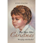 Two Days After Christmas: Weeping with Rachel - Paperback