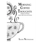 Morning Coffee Thoughts: A book of poems about my love of coffee - Paperback