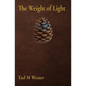 The Weight of Light - Paperback