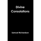 Divine Consolations - Hardcover