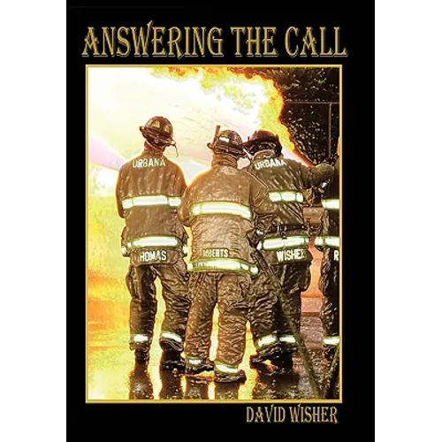 Answering the Call - Hardcover