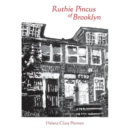 Ruthie Pincus of Brooklyn - Paperback